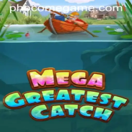 Exploring MegaGreatestCatch: A Comprehensive Guide