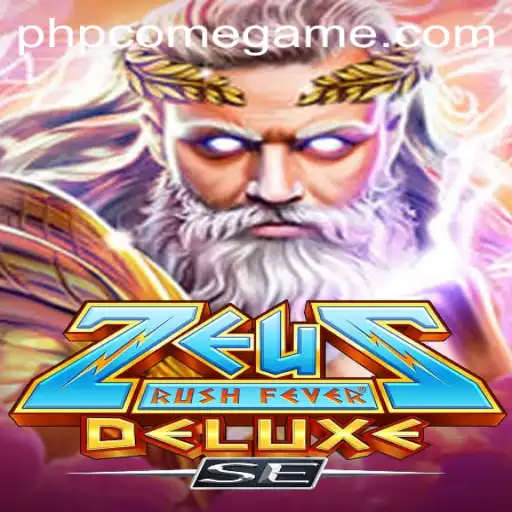 Explore the Thrilling World of ZeusRushFeverDeluxeSE