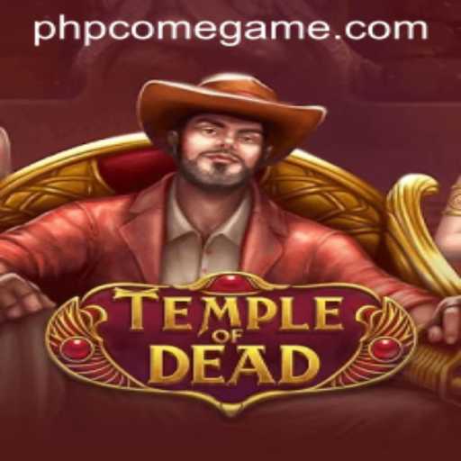 TempleofDead: The Enigmatic Adventure Awaits